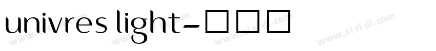 univres light字体转换